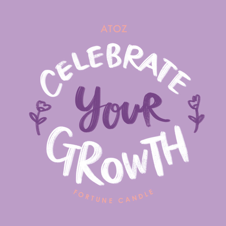CELEBRATE your GROWTH