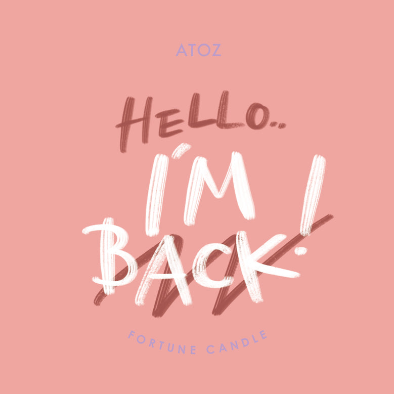 HELLO… I’M BACK!
