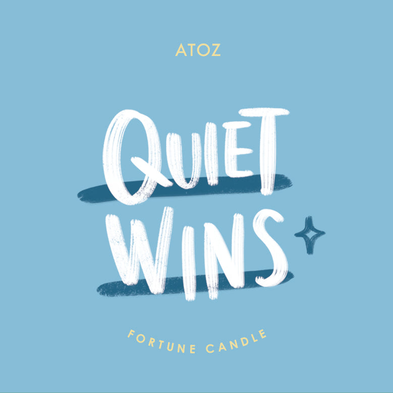 QUIET WINS