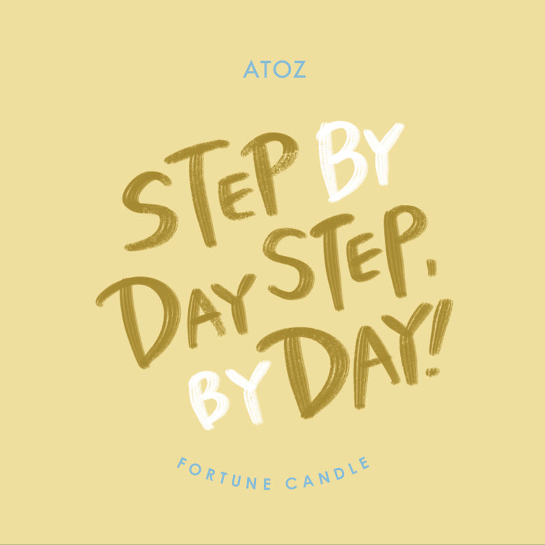 STEP BY STEP,DAY BY DAY!